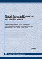 Materials Science and Engineering: Technological Advances and Research Results