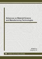 Advances on Material Science and Manufacturing Technologies