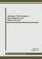 Advanced Technologies in Nano Materials and Electric Devices