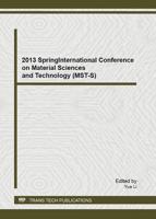 2013 Spring International Conference on Material Sciences and Technology (MST-S)