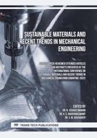 Sustainable Materials and Recent Trends in Mechanical Engineering