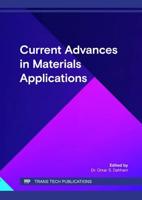 Current Advances in Materials Applications