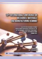 10th International Conference on Mechanics, Materials and Manufacturing (ICMMM)