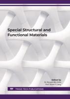 Special Structural and Functional Materials