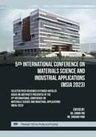 5th International Conference on Materials Science and Industrial Applications (MSIA 2023)