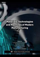 Materials, Technologies and Machines of Modern Manufacturing