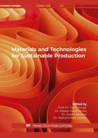 Materials and Technologies for Sustainable Production