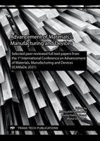 Advancement of Materials, Manufacturing and Devices