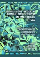 14th International Conference on Sustainable Green Construction and Nano-Technology, NTC-2023