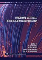 Functional Materials, Their Utilisation and Protection