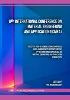8th International Conference on Material Engineering and Application (ICMEA)