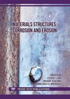 Materials Structures, Corrosion and Erosion