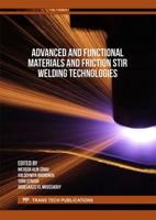 Advanced and Functional Materials and Friction Stir Welding Technologies