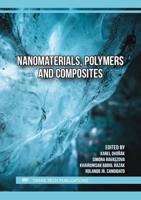 Nanomaterials, Polymers and Composites