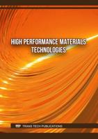 High Performance Materials Technologies