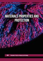 Materials Properties and Protection