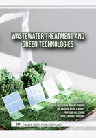 Wastewater Treatment and Green Technologies