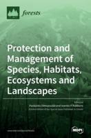 Protection and Management of Species, Habitats, Ecosystems and Landscapes