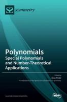 Polynomials: Special Polynomials and Number-Theoretical Applications