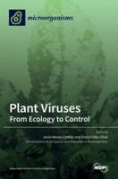 Plant Viruses: From Ecology to Control