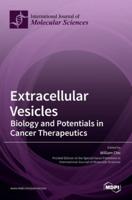 Extracellular Vesicles: Biology and Potentials in Cancer Therapeutics