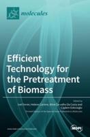 Efficient Technology for the Pretreatment of Biomass