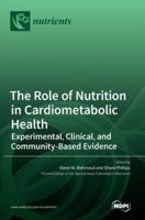The Role of Nutrition in Cardiometabolic Health