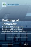 Buildings of Tomorrow: Goals and Challenges for Design and Operation of High-Performance Buildings
