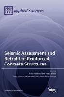 Seismic Assessment and Retrofit of Reinforced Concrete Structures