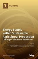 Energy Supply Within Sustainable Agricultural Production