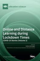 Online and Distance Learning During Lockdown Times