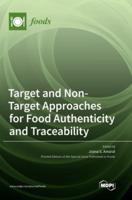 Target and Non-Target Approaches for Food Authenticity and Traceability