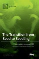 The Transition from Seed to Seedling