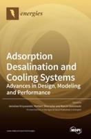 Adsorption Desalination and Cooling Systems