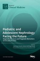 Pediatric and Adolescent Nephrology Facing the Future