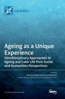 Ageing as a Unique Experience