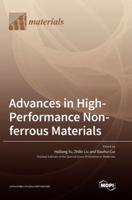 Advances in High-Performance Non-Ferrous Materials