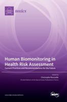 Human Biomonitoring in Health Risk Assessment