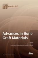 Advances in Bone Graft Materials
