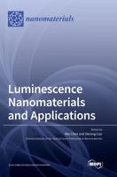 Luminescence Nanomaterials and Applications