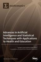 Advances in Artificial Intelligence and Statistical Techniques With Applications to Health and Education