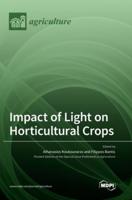 Impact of Light on Horticultural Crops