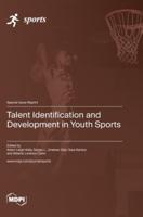 Talent Identification and Development in Youth Sports