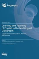 Learning and Teaching of English in the Multilingual Classroom