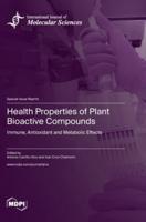 Health Properties of Plant Bioactive Compounds