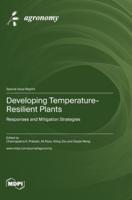 Developing Temperature-Resilient Plants