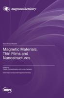 Magnetic Materials, Thin Films and Nanostructures