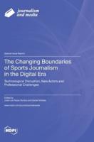 The Changing Boundaries of Sports Journalism in the Digital Era