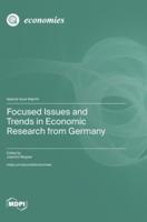 Focused Issues and Trends in Economic Research from Germany