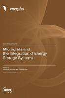 Microgrids and the Integration of Energy Storage Systems